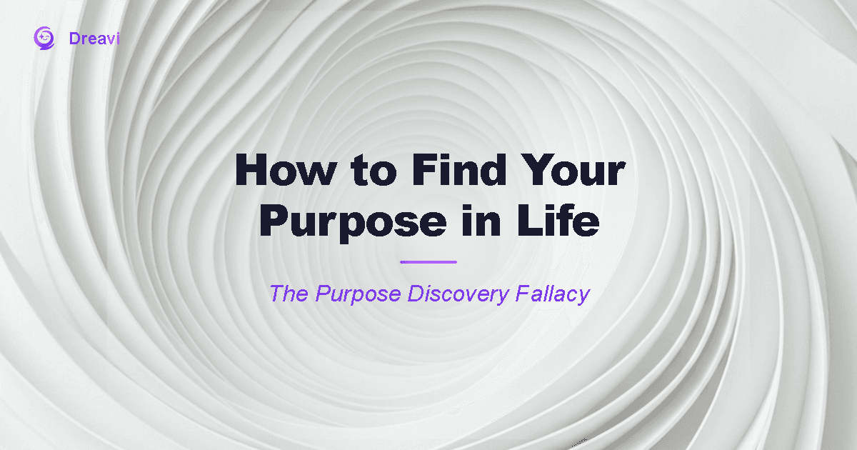 How to Find Your Purpose in Life