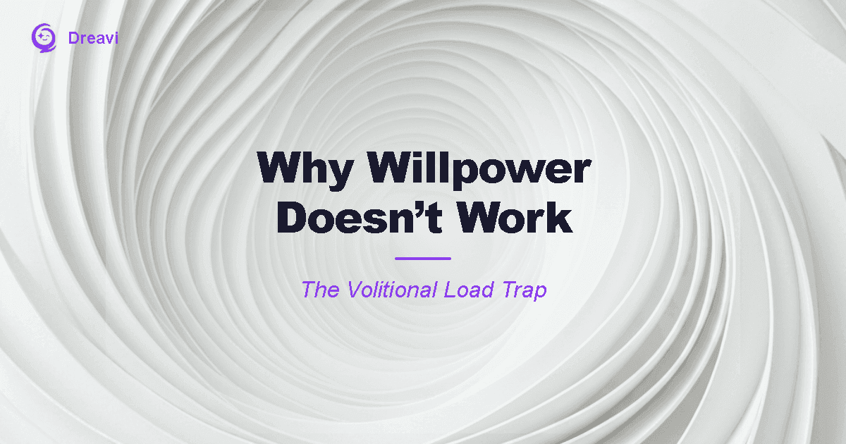 Why Willpower Doesn't Work